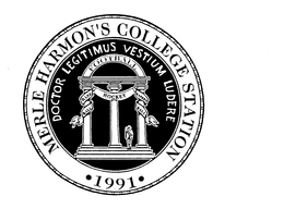 MERLE HARMON'S COLLEGE STATION 1991 DOCTOR LEGITIMUS VESTIUM LUDERE FOOTBALL BASEBALL HOCKEY BASKETBALL trademark