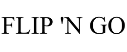 FLIP 'N GO trademark