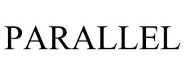 PARALLEL trademark