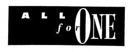 ALL FOR ONE trademark