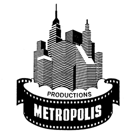 PRODUCTIONS METROPOLIS trademark