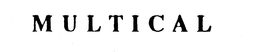 MULTICAL trademark