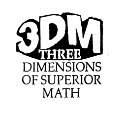 3DM THREE DIMENSIONS OF SUPERIOR MATH trademark