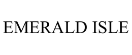EMERALD ISLE trademark