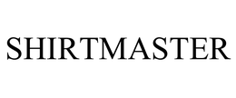 SHIRTMASTER trademark