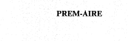 PREM-AIRE trademark