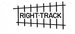 RIGHT TRACK trademark