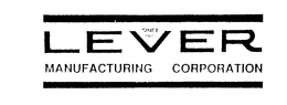 LEVER MANUFACTURING CORPORATION SINCE 1910 trademark