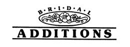 BRIDAL ADDITIONS trademark