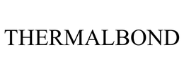 THERMALBOND trademark
