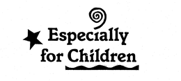 ESPECIALLY FOR CHILDREN trademark