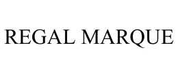 REGAL MARQUE trademark