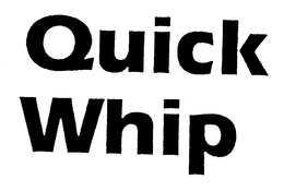 QUICK WHIP trademark