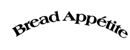 BREAD APPETITE trademark