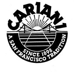 CARIANI SINCE 1898 A SAN FRANCISCO TRADITION trademark