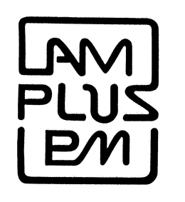 AM PLUS PM trademark