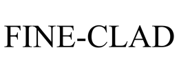 FINE-CLAD trademark