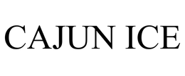 CAJUN ICE trademark