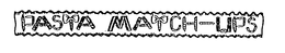 PASTA MATCH-UPS trademark
