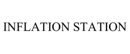 INFLATION STATION trademark