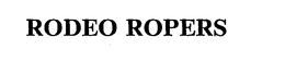 RODEO ROPERS trademark
