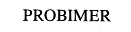 PROBIMER trademark