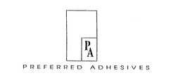 PA PREFERRED ADHESIVES trademark