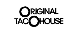 ORIGINAL TACOHOUSE trademark