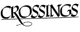 CROSSINGS trademark