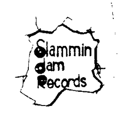 SLAMMIN JAM RECORDS trademark