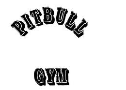 PITBULL GYM trademark