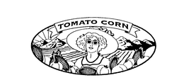 TOMATO CORN trademark