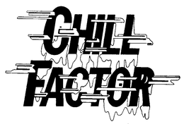 CHILL FACTOR trademark