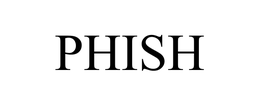 PHISH trademark
