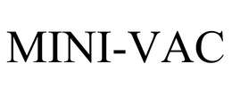 MINI-VAC trademark