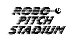 ROBO-PITCH STADIUM trademark
