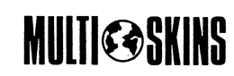 MULTI SKINS trademark