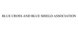 BLUE CROSS AND BLUE SHIELD ASSOCIATION trademark