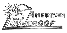 AMERICAN LOUVEROOF trademark
