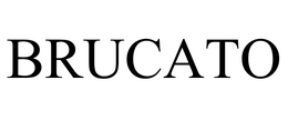 BRUCATO trademark