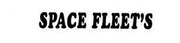 SPACE FLEET'S trademark