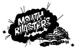 MOUTH BLASTERS trademark