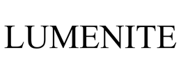 LUMENITE trademark