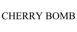 CHERRY BOMB trademark