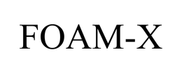 FOAM-X trademark