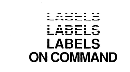 LABELS LABELS LABELS ON COMMAND trademark