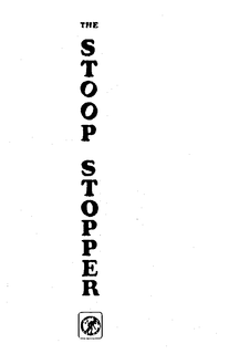 THE STOOP STOPPER trademark