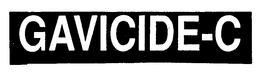 GAVICIDE-C trademark