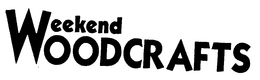 WEEKEND WOODCRAFTS trademark