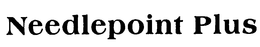 NEEDLEPOINT PLUS trademark